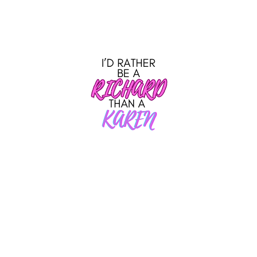Rather Be a Richard