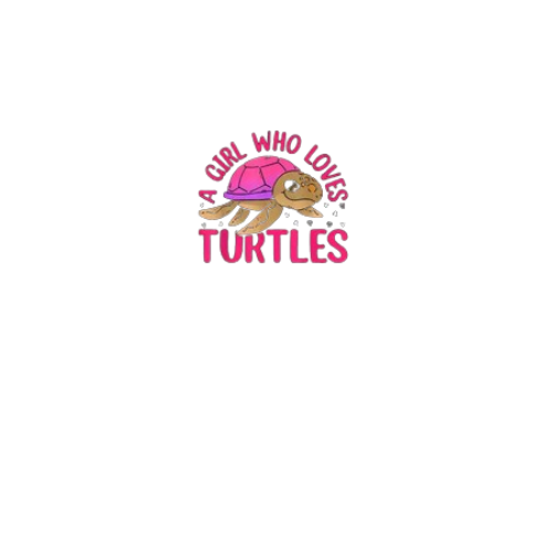 A Girl Who Loves Turtles