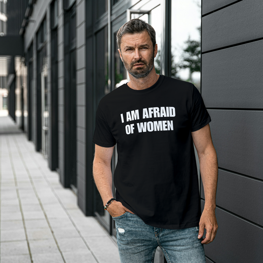 Afraid Of Women